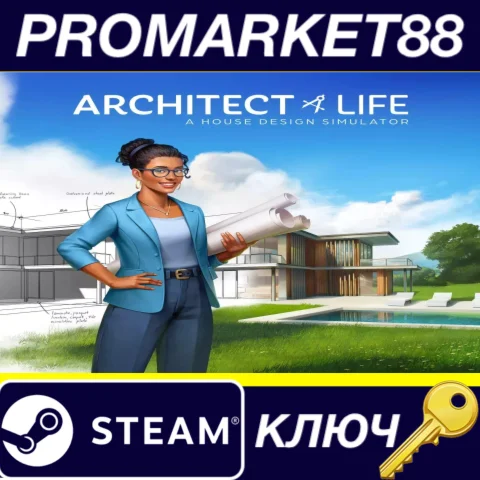 Architect Life: A House Design Simulator Steam КЛЮЧ