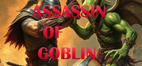 Assassin Of Goblin (STEAM KEY/REGION FREE)