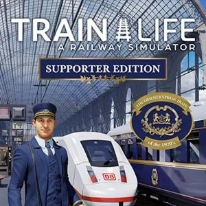 Train Life - Supporter Edition Steam Key RU