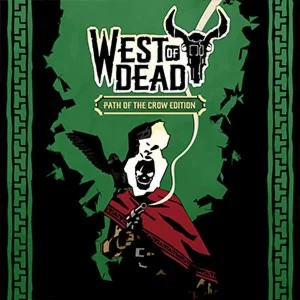 West of Dead: The Path of The Crow Deluxe Edition RU