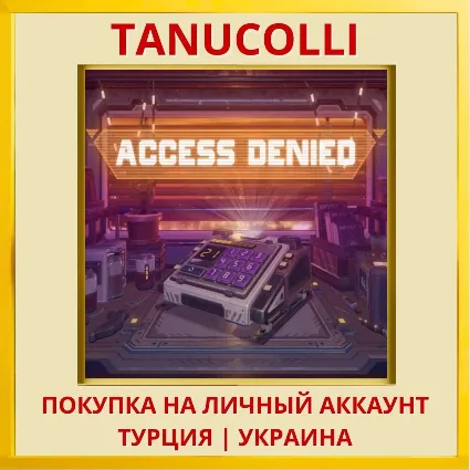 Access Denied PS4/PS5/PS Турция/Украина