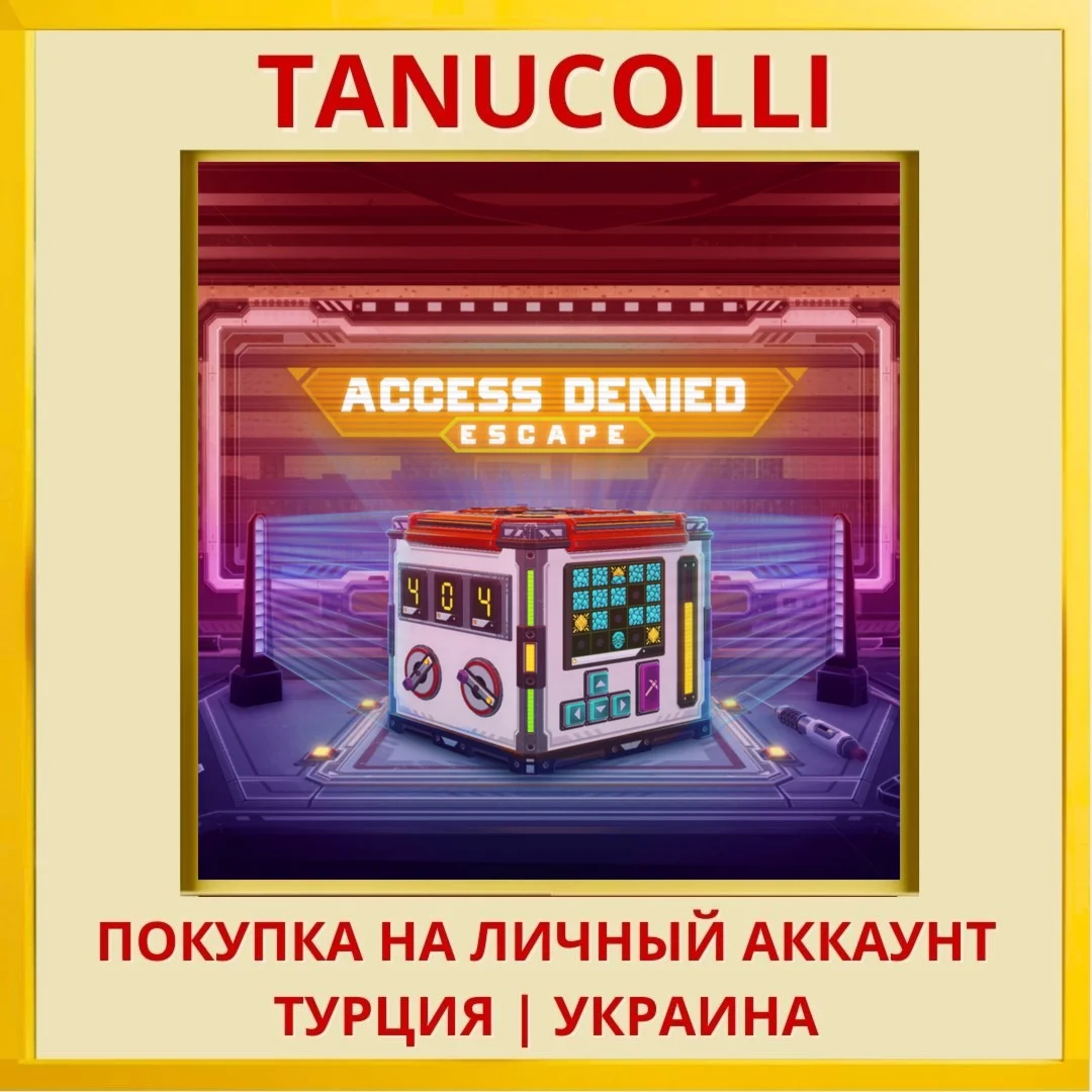 Access Denied: Escape PS4/PS5/PS Турция/Украина