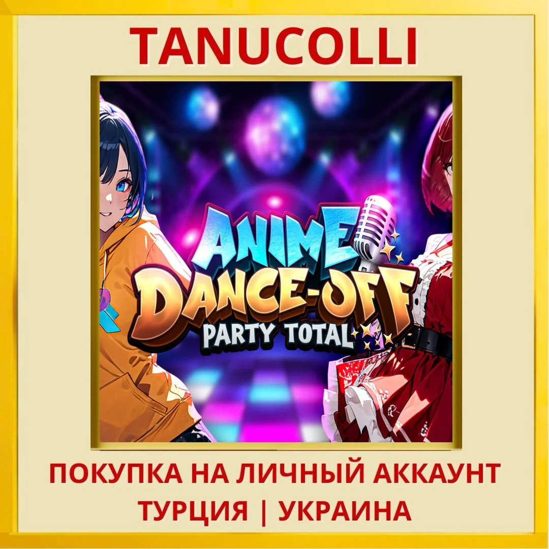 Anime Dance-Off – Party Total PS4/PS5/PS Турция/Украина