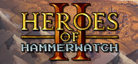 Heroes of Hammerwatch II (Steam Gift Россия)