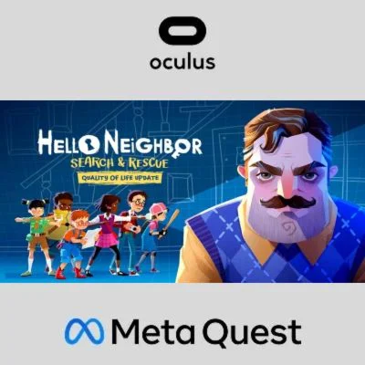 Hello Neighbor: Search and Rescue Oculus Quest