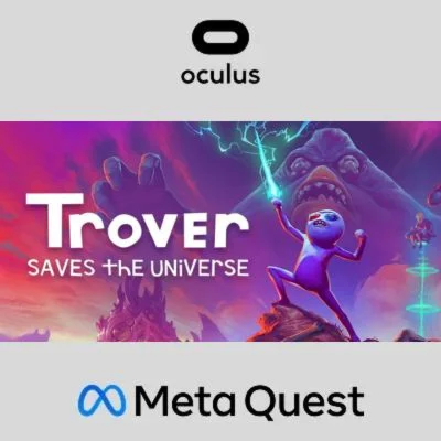 Trover Saves the Universe Oculus Quest