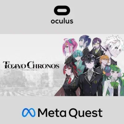 TOKYO CHRONOS Oculus Quest