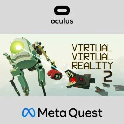 Virtual Virtual Reality 2 Oculus Quest