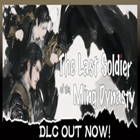 The Last Soldier of the Ming Dynasty (Steam key/РФ+Мир)