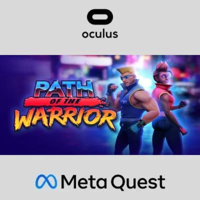 Path of the Warrior Oculus Quest