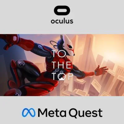 TO THE TOP Oculus Quest