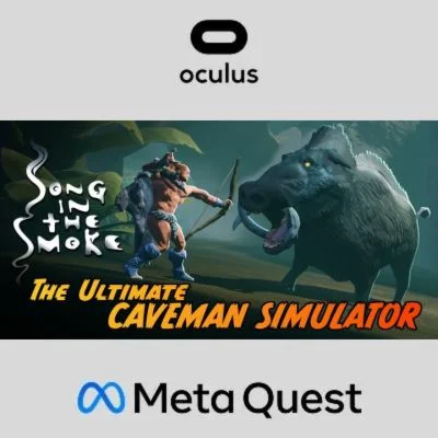 Song in the Smoke Oculus Quest