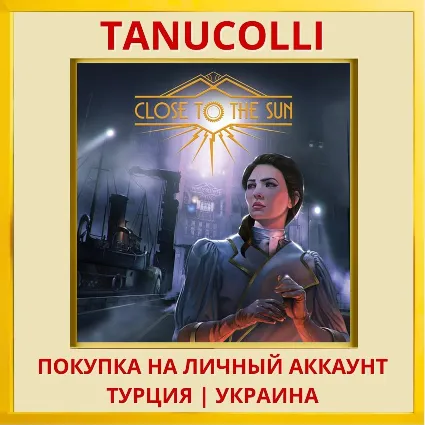 Close to the Sun PS4/PS5/PS Турция/Украина