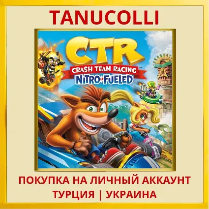 Crash Team Racing Nitro-Fueled PS4/PS5/PS Турция/Украина