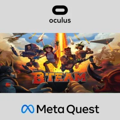 THE B-TEAM Oculus Quest