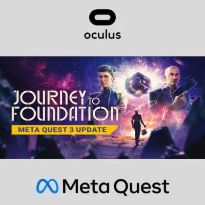 Journey to Foundation Oculus Quest