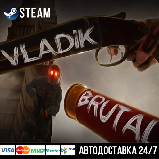 VLADiK BRUTAL СТИМ Steam Gift