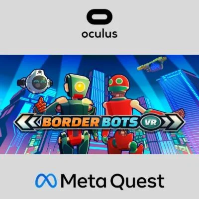 Border Bots VR Oculus Quest