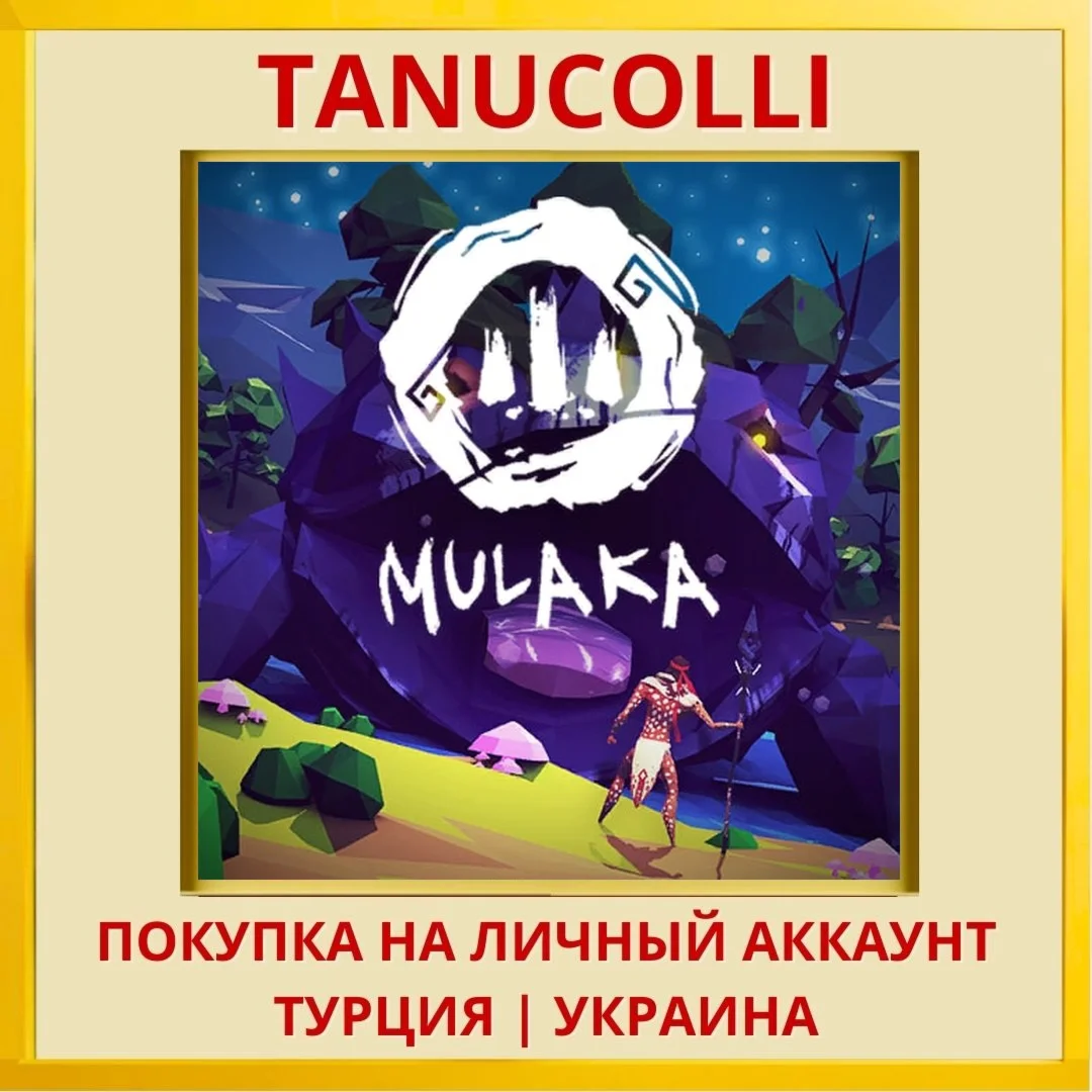 Mulaka PS4/PS5/PS Турция/Украина