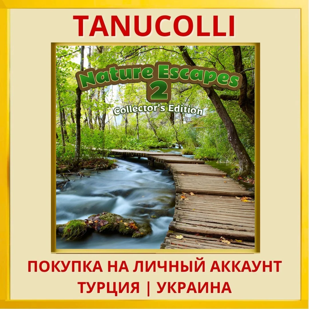 Nature Escapes 2 Collector's E... PS5/PS Турция/Украина