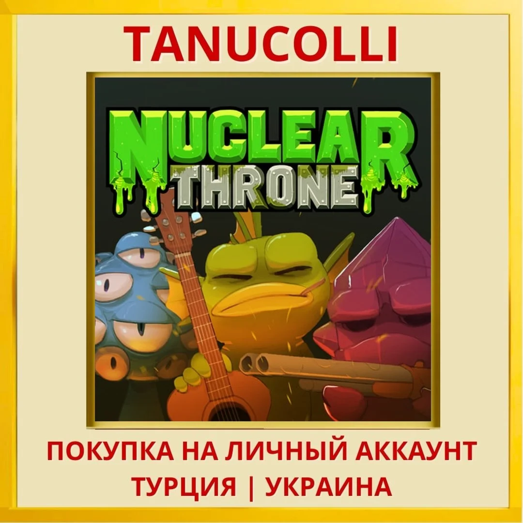 Nuclear Throne PS4/PS5/PS Турция/Украина