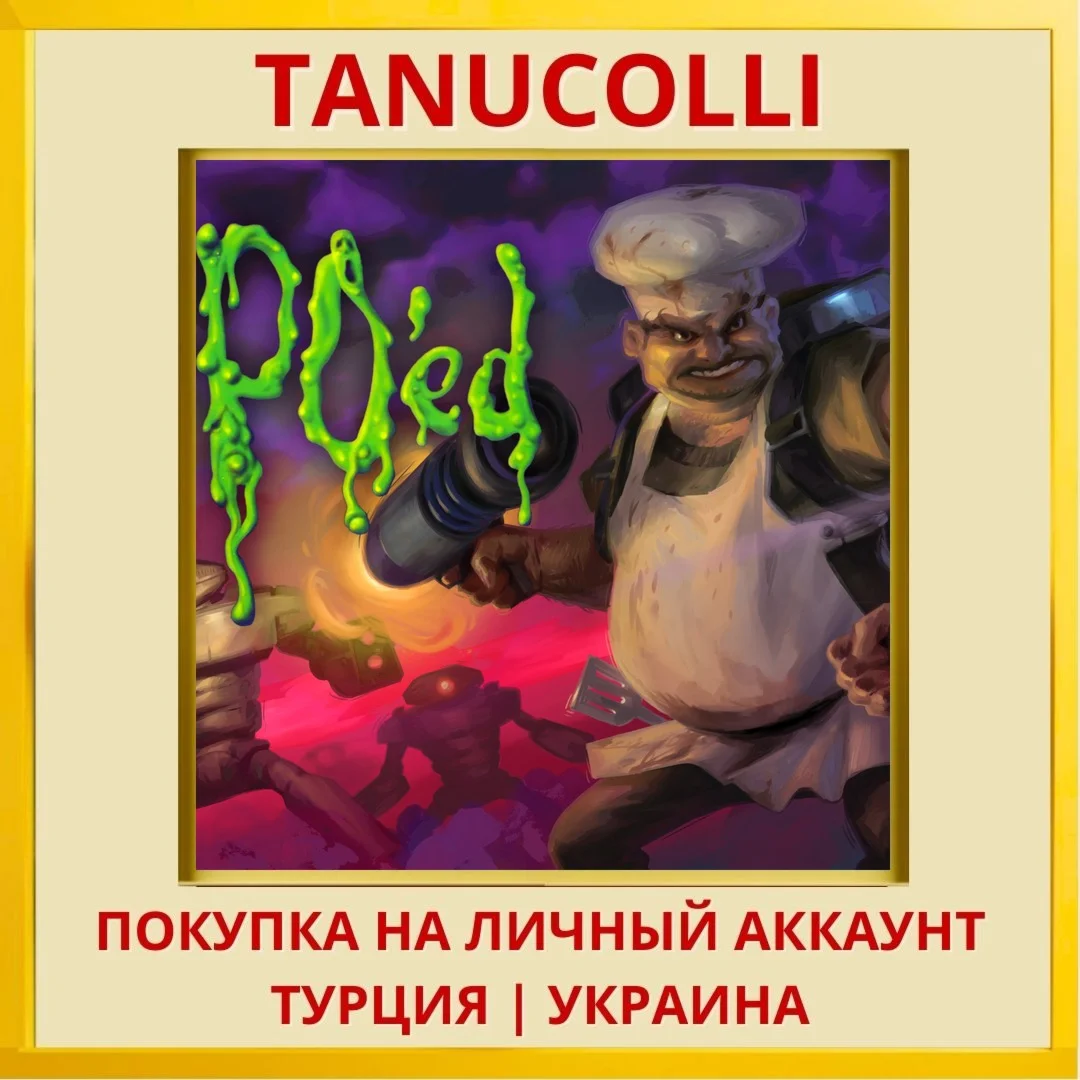 PO'ed: Definitive Edition PS4/PS5/PS Турция/Украина