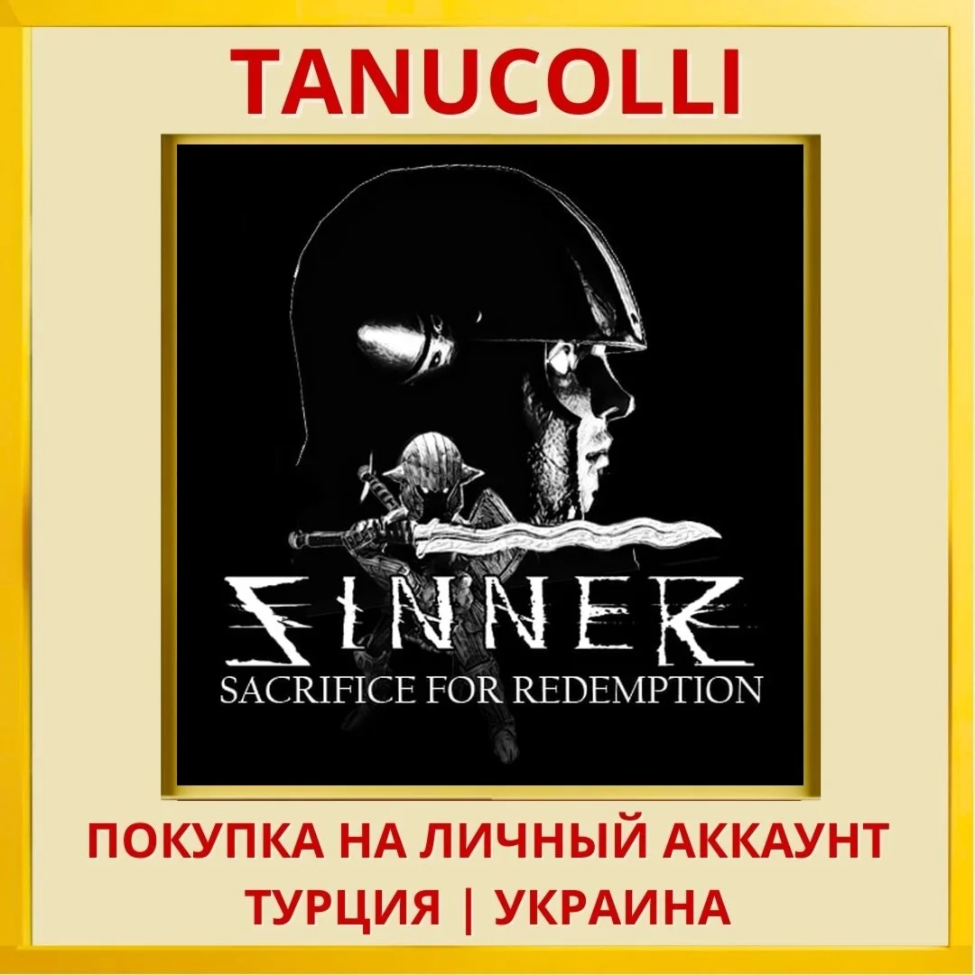 SINNER: Sacrifice for Rede... PS4/PS5/PS Турция/Украина