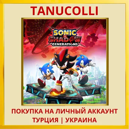 SONIC X SHADOW GENERATIONS PS4/PS5/PS Турция/Украина