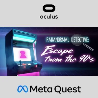Paranormal Detective: Escape from the 90's Oculus Quest