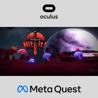 Hit It! Oculus Quest