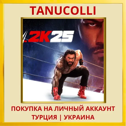 WWE 2K25 PS4/PS5/PS Турция/Украина
