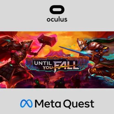 Until You Fall Oculus Quest
