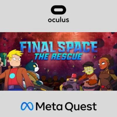 Final Space VR - The Rescue Oculus Quest