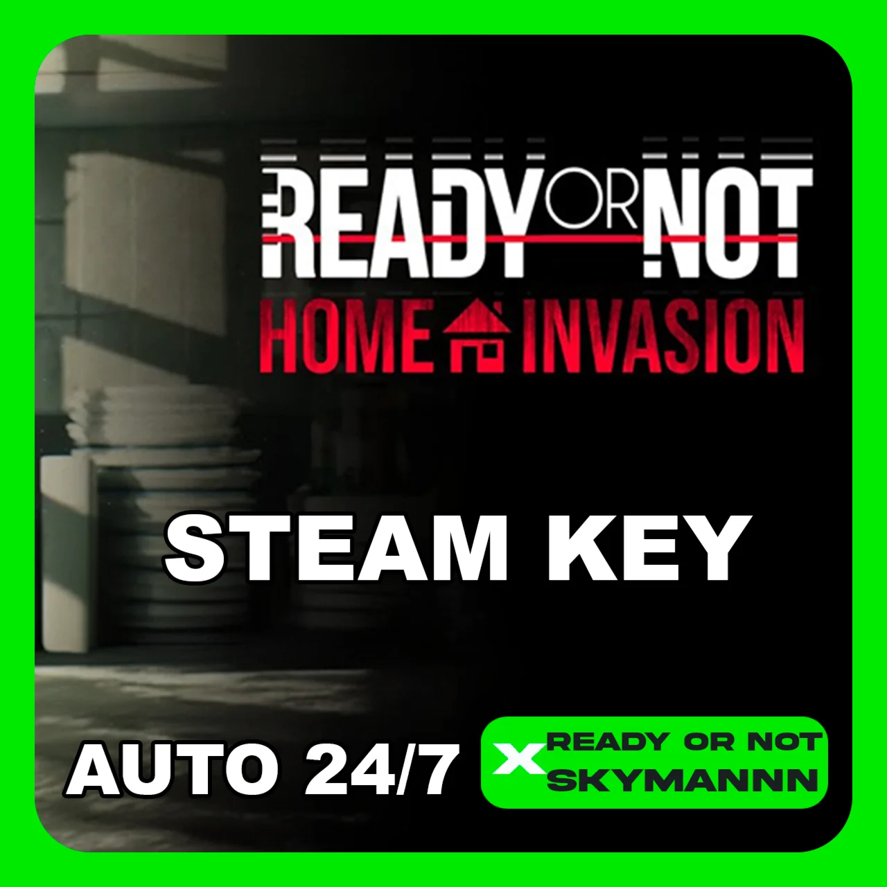 Ready or Not: Home Invasion STEAM КЛЮЧ | РФ+CНГ АВТО