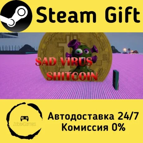  Sad Virus Shitcoin ???? Steam Gift РФ/КЗ/др. 