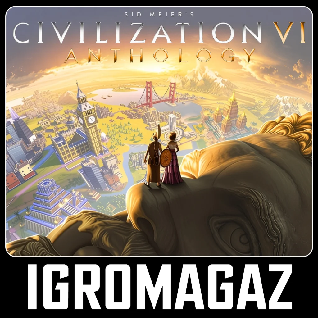 Sid Meier's Civilization VI Anthology 🔵 РФ/Глобал