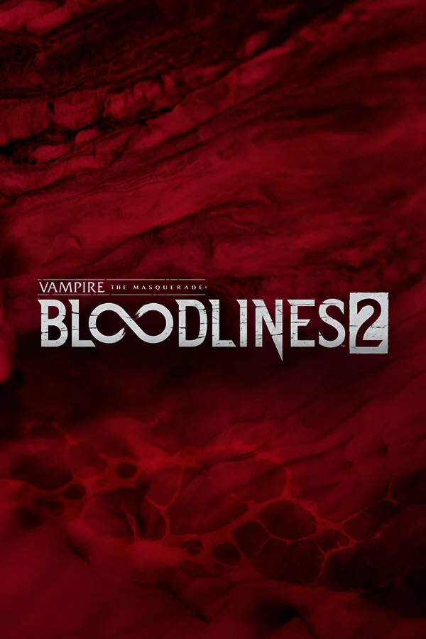  Vampire: The Masquerade - Bloodlines 2