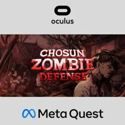 Chosun Zombie Defense Oculus Quest