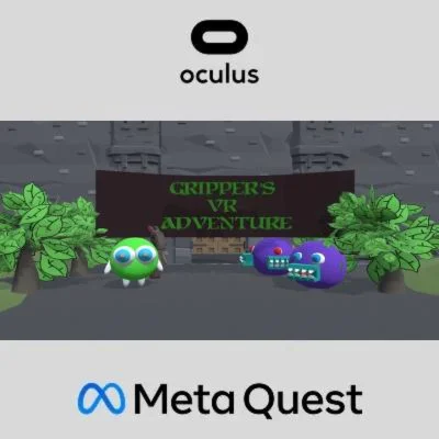 Gripper's VR Adventure Oculus Quest
