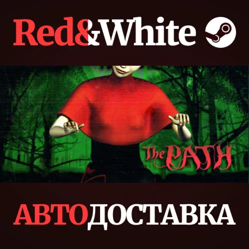 The Path * STEAM РОССИЯАВТОДОСТАВКА