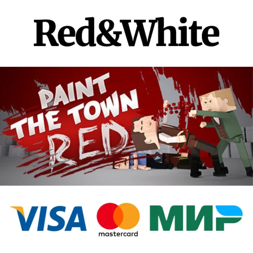 Paint the Town Red * STEAM РОССИЯАВТОДОСТАВКА