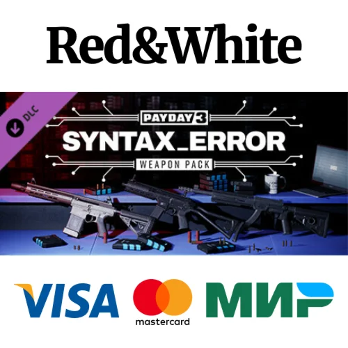 PAYDAY 3: Syntax Error Weapon Pack DLC * STEAM RU