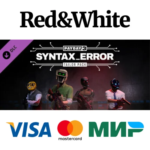 PAYDAY 3: Syntax Error Tailor Pack DLC * STEAM RU