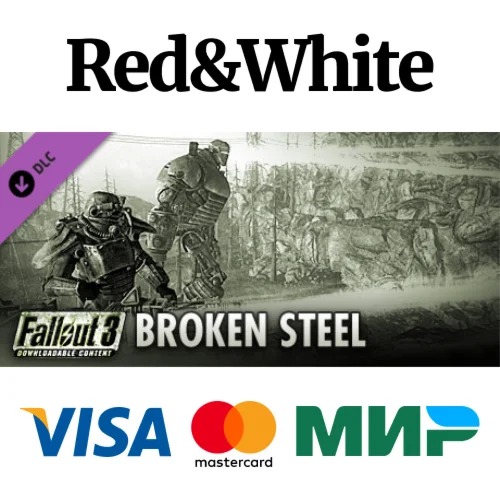 Fallout 3: Broken Steel DLC * STEAMАВТОДОСТАВКА