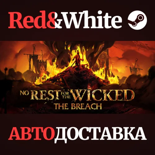 No Rest for the Wicked * STEAM RU*KZ*UA*СНГ