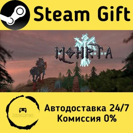  Mohrta ???? Steam Gift РФ/КЗ/др.  Автодоставка