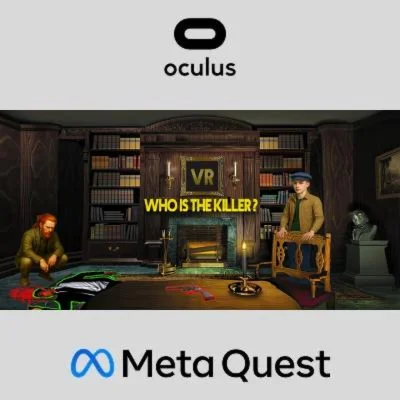 Who Is The Killer ? Oculus Quest
