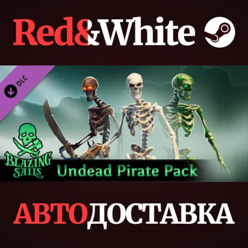 Blazing Sails - Undead Pirate Pack DLC * STEAM RU