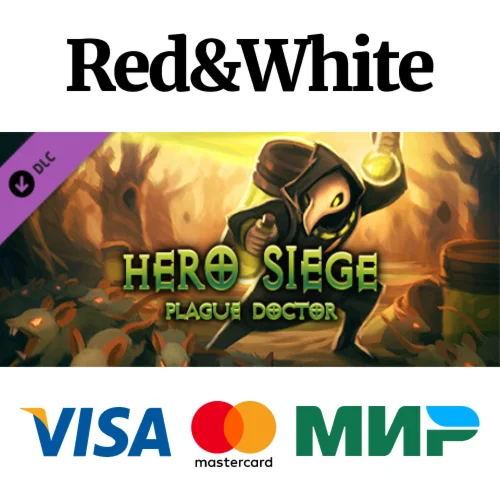 Hero Siege - Plague Doctor (Class) DLC * STEAM RU