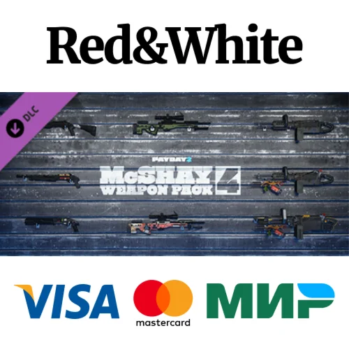 PAYDAY 2: McShay Weapon Pack 4 DLC * STEAM RU